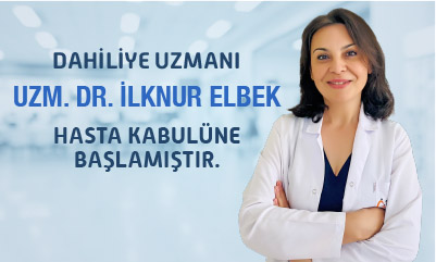 Uzm. Dr. İlknur Elbek Hasta Kabulüne Başlamıştır